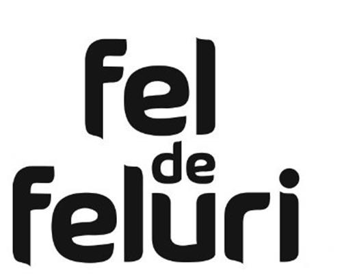 fel de feluri trademark