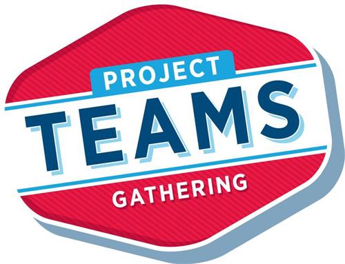 PROJECT TEAMS GATHERING trademark