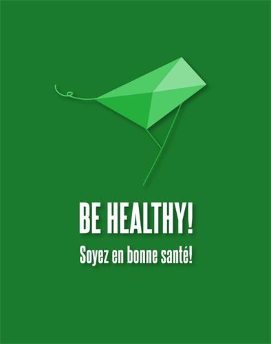 BE HEALTHY! Soyez en bonne santé! trademark