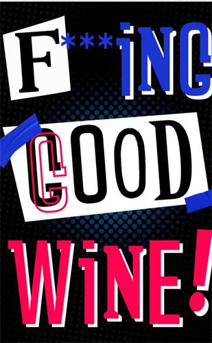 F***ING GOOD WINE! trademark