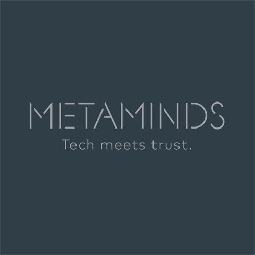 METAMINDS Tech meets trust. trademark