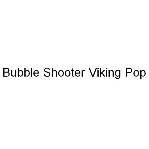 Bubble Shooter Viking Pop trademark