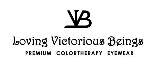 Loving Victorious Beings Premium Colortherapy Eyewear trademark