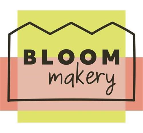 BLOOM MAKERY trademark