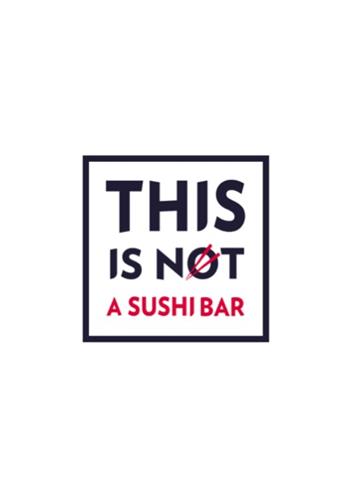 THIS IS NOT A SUSHI BAR trademark