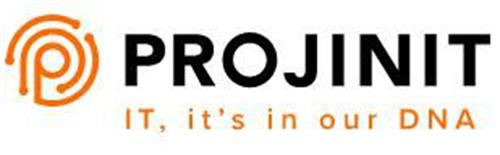 PROJINIT IT, it's in our DNA trademark