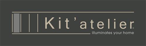 KIT' ATELIER ILLUMINATES YOUR HOME trademark