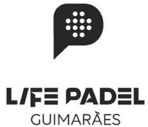 LIFE PADEL GUIMARÃES trademark