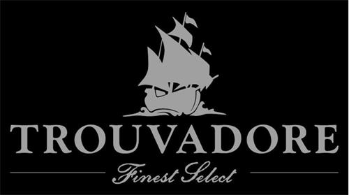 TROUVADORE FINEST SELECT trademark