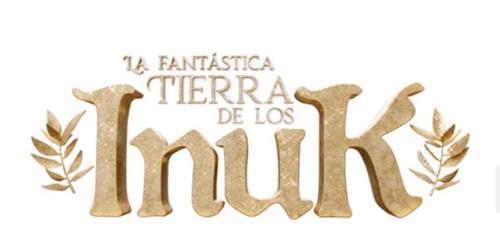 LA FANTÁSTICA TIERRA DE LOS INUK trademark