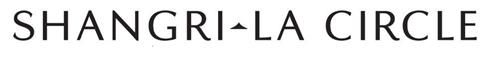 SHANGRI LA CIRCLE trademark