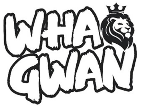 WHA GWAN trademark