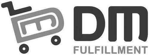 DM FULFILLMENT trademark