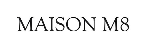 MAISON M8 trademark