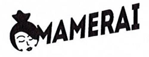 MAMERAI trademark