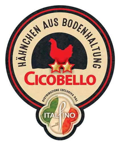 Cicobello HÄHNCHEN AUS BODENHALTUNG DISTRIBUZIONE ESCLUSIVA DAL ITALFINO Dal MMXIX trademark