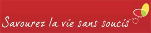 SAVOUREZ LA VIE SANS SOUCIS trademark