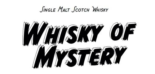 WHISKY OF MYSTERY Single Malt Scotch Whisky trademark