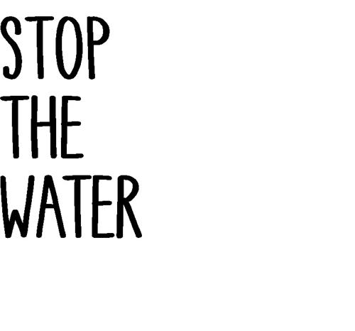 STOP THE WATER trademark