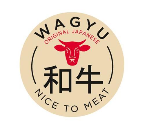 WAGYU ORIGINAL JAPANESE NICE TO MEAT trademark