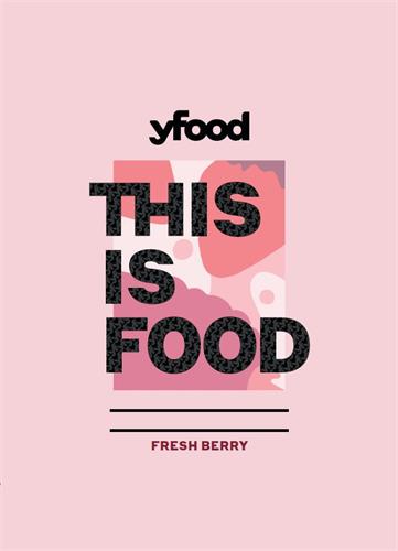 yfood THIS IS FOOD – Fresh Berry trademark