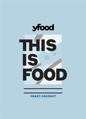 yfood THIS IS FOOD – Crazy Coconut trademark