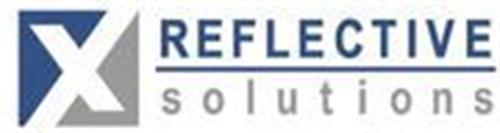 X REFLECTIVE SOLUTIONS trademark