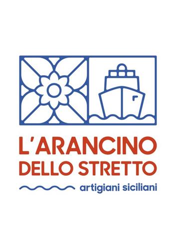 L'ARANCINO DELLO STRETTO artigiani siciliani trademark