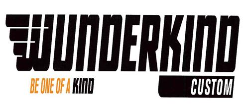 WUNDERKIND CUSTOM BE ONE OF A KIND trademark