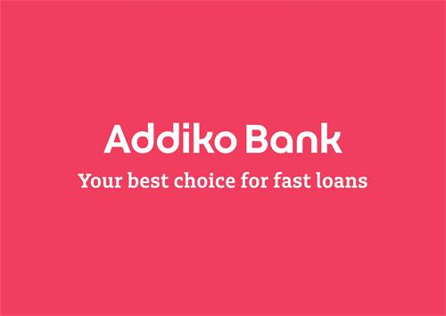 Addiko Bank Your best choice for fast loans trademark