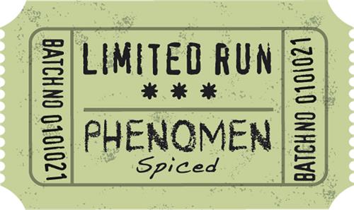 Limited Run Phenomen Spiced Batch No trademark