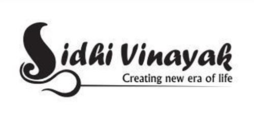 Sidhi Vinayak Creating new era of life trademark