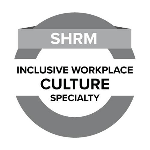 SHRM INCLUSIVE WORKPLACE CULTURE SPECIALTY trademark