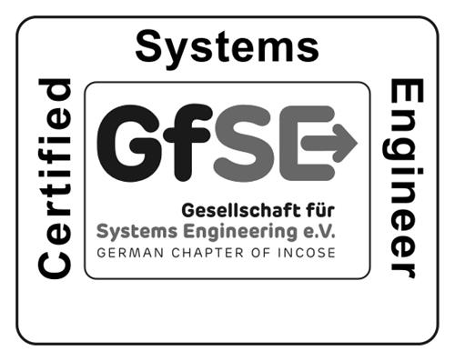 Certified Systems Engineer GfSE Gesellschaft für Systems Engineering e.V. GERMAN CHAPTER OF INCOSE trademark