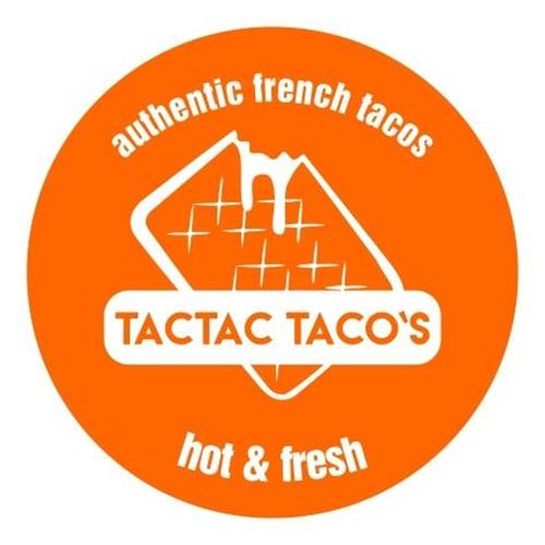 authentic french tacos TacTac Taco`s hot & fresh trademark