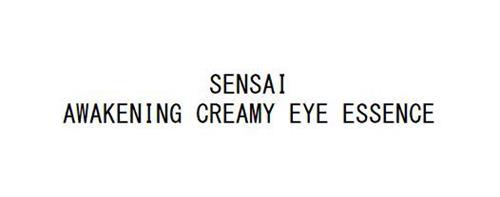 SENSAI AWAKENING CREAMY EYE ESSENCE trademark