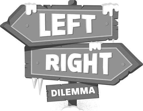 LEFT RIGHT DILEMMA trademark