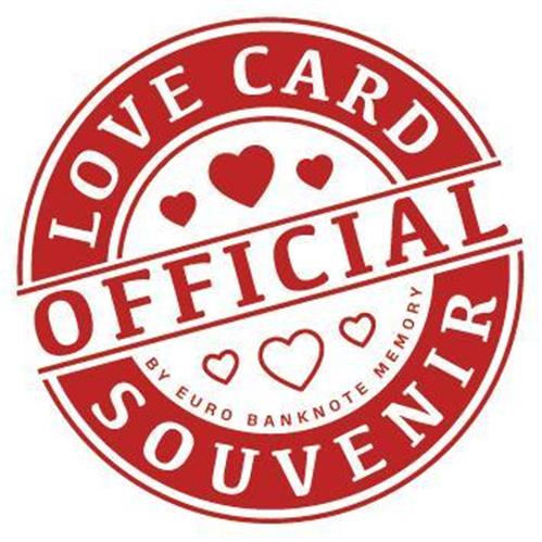 LOVE CARD OFFICIAL SOUVENIR  BY EURO BΑΝΚΝΟΤΕ MEMORY trademark