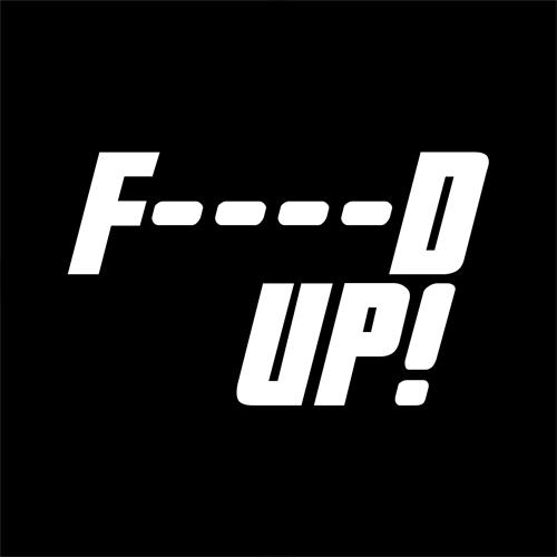 F----D UP! trademark