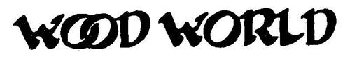 WOOD WORLD trademark