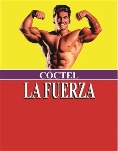 CÓCTEL LA FUERZA trademark