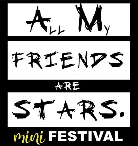 All My FRIENDS ARE STARS. mini FESTIVAL trademark