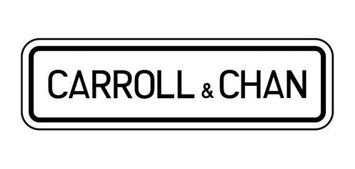 CARROLL & CHAN trademark