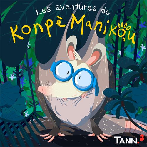 Les aventures de Kоnрè Manikou trademark