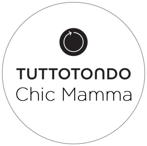 TUTTOTONDO Chic Mamma trademark