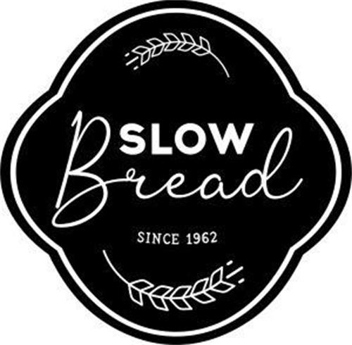 SLOW Bread SINCE 1962 trademark