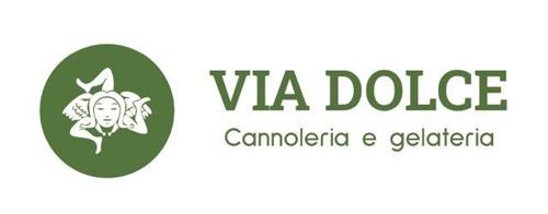 VIA DOLCE Cannoleria e gelateria trademark