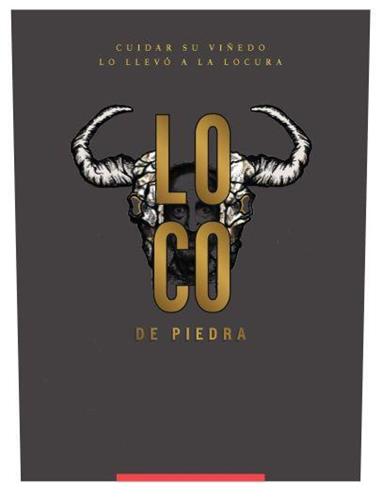 LOCO DE PIEDRA CUIDAR SU VIÑEDO LO LLEVÓ A LA LOCURA trademark