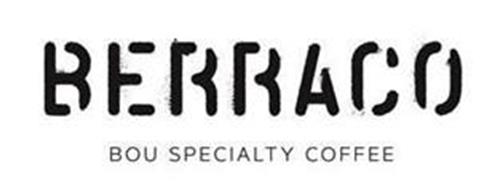 BERRACO BOU SPECIALTY COFFEE trademark