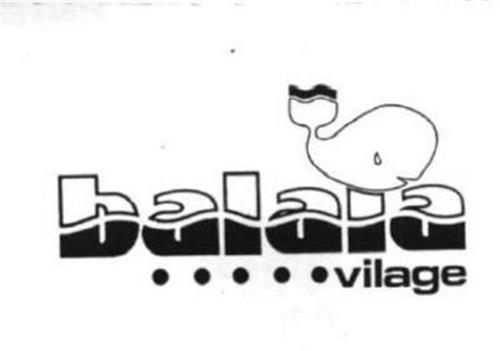 BALAIA VILAGE trademark